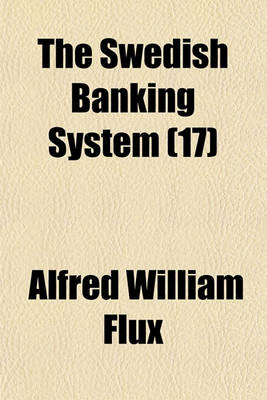 Book cover for The Swedish Banking System (17)