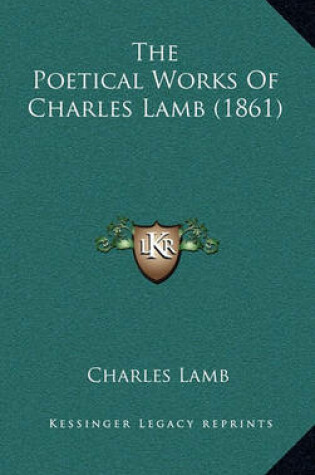 Cover of The Poetical Works of Charles Lamb (1861)