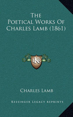 Book cover for The Poetical Works of Charles Lamb (1861)