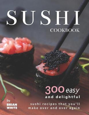 Book cover for Sushi Cookbook