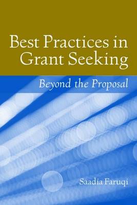 Book cover for Best Practices In Grant Seeking: Beyond The Proposal