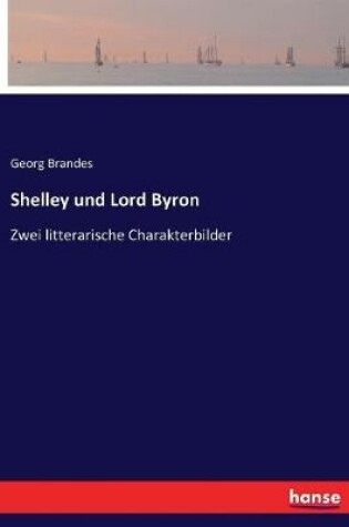 Cover of Shelley und Lord Byron