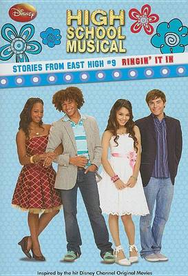Book cover for Disney High School Musical: Stories from East High Ringin' It in