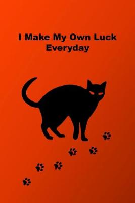 Book cover for I Make My Own Luck