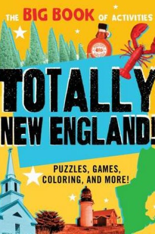 Cover of Totally New England!