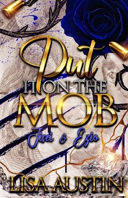 Book cover for Put It on the Mob