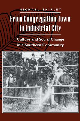 Book cover for From Congregation Town to Industrial City