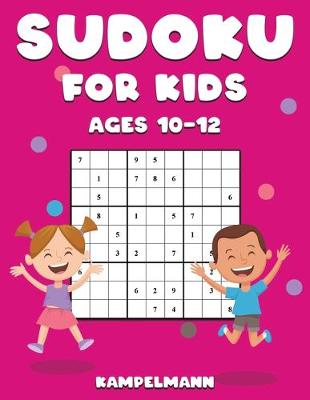 Book cover for Sudoku for Kids Ages 10-12