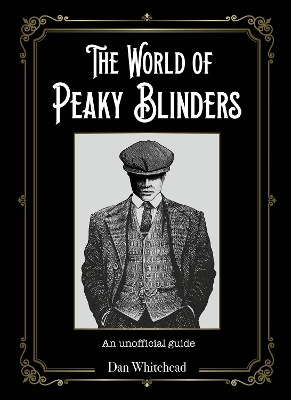 Book cover for The World of Peaky Blinders