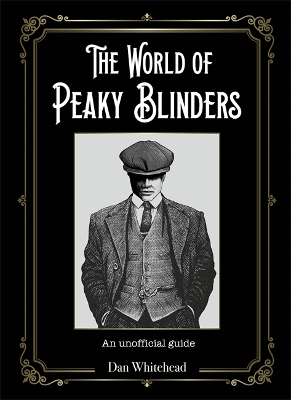Book cover for The World of Peaky Blinders