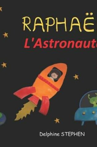 Cover of Raphaël l'Astronaute