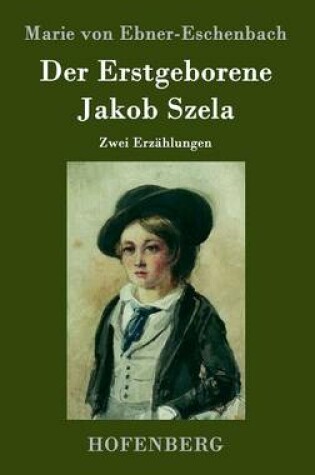 Cover of Der Erstgeborene / Jakob Szela