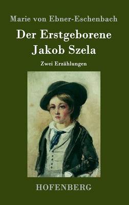 Book cover for Der Erstgeborene / Jakob Szela