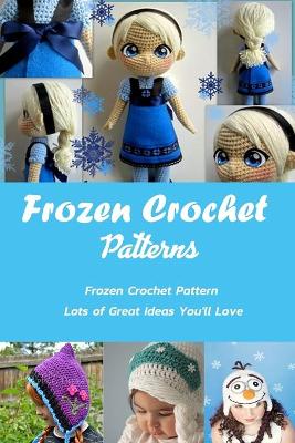 Book cover for Frozen Crochet Patterns