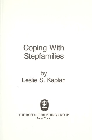 Cover of Coping with Stepfamilies