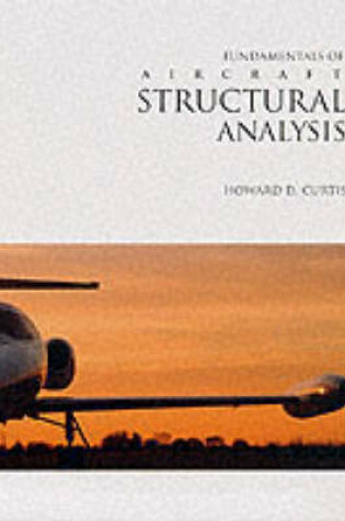 Cover of Fundamentals Of Aircraft Structural Analysis
