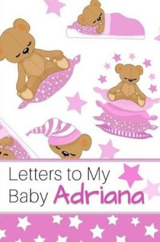 Cover of Letters to My Baby Adriana