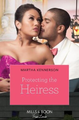 Cover of Protecting The Heiress