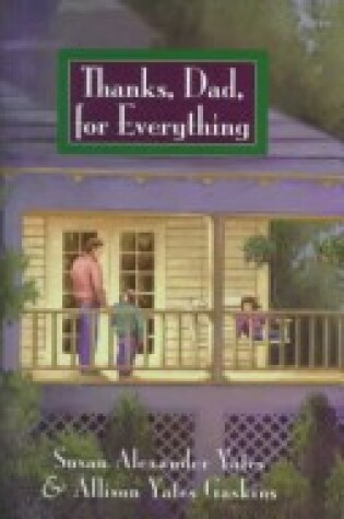 Cover of Thanks, Dad, for Everything