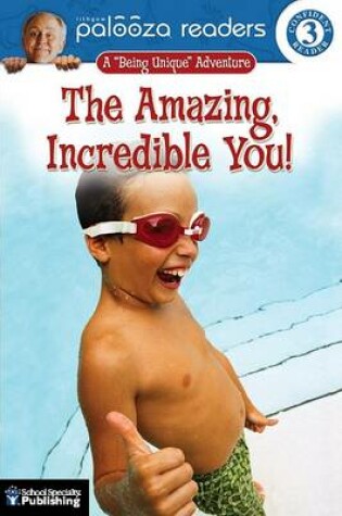 Cover of The Amazing, Incredible You!