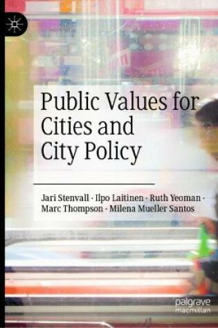 Cover of Public Values for Cities and City Policy
