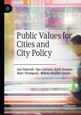 Book cover for Public Values for Cities and City Policy