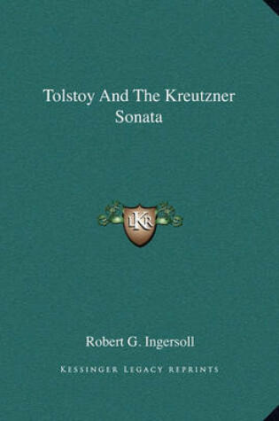 Cover of Tolstoy and the Kreutzner Sonata