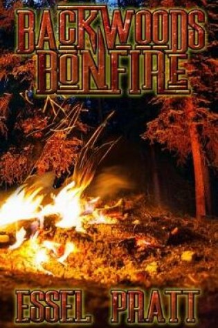 Cover of Backwoods Bonfire