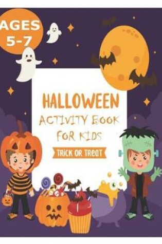 Cover of Halloween Activity Books for Kids 5-7