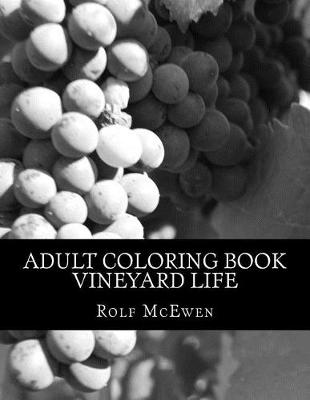 Book cover for Adult Coloring Book - Vineyard Life