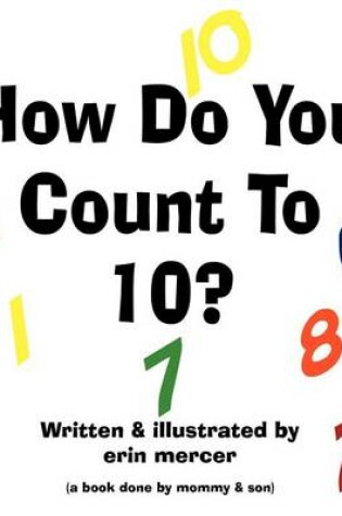 Cover of How Do You Count To 10?