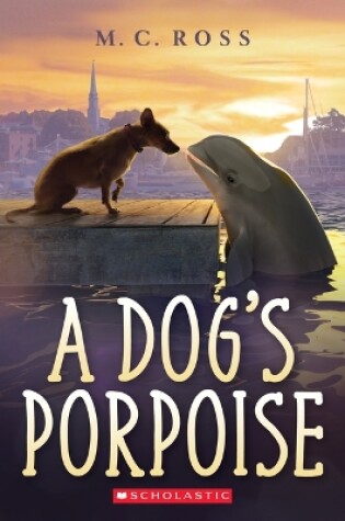 Cover of A Dog's Porpoise