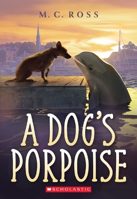 Book cover for A Dog's Porpoise