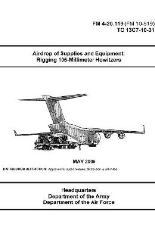 Cover of FM 4-20.119 Airdrop of Supplies and Equipment