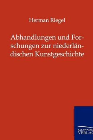 Cover of Abhandlungen und Forschungen zur niederländischen Kunstgeschichte