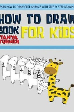 Cover of How to Draw Books for Kids
