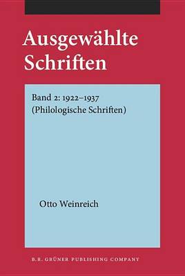 Book cover for Ausgewahlte Schriften: Band 2: 1922 1937 (Philologische Schriften)