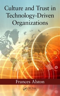 Book cover for Culture and Trust in Technology-Driven Organizations