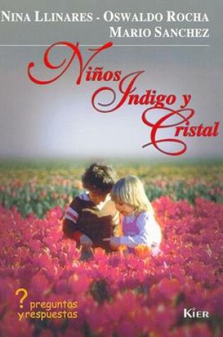 Cover of Ninos Indigo y Cristal