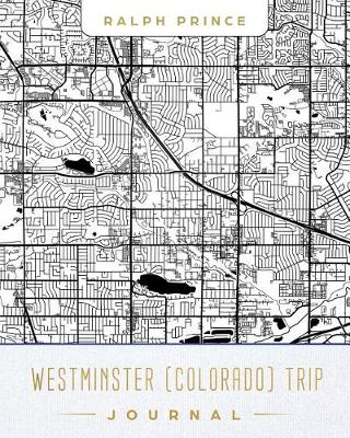 Book cover for Westminster (Colorado) Trip Journal