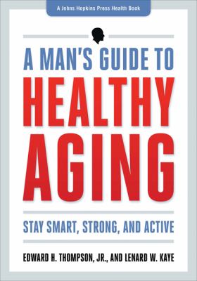 Book cover for A Man's Guide to Healthy Aging