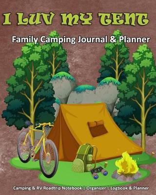 Book cover for I Luv My Tent