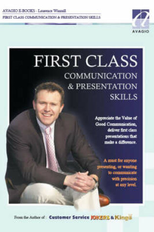 Cover of First Class Communication and Presentation Skills
