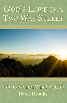Book cover for God's Love Is A Two Way Street