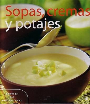 Book cover for Sopas, Cremas y Potajes