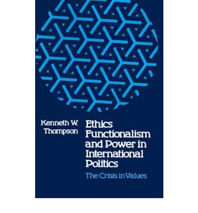 Book cover for Ethics, Functionalism and Power in International Politics