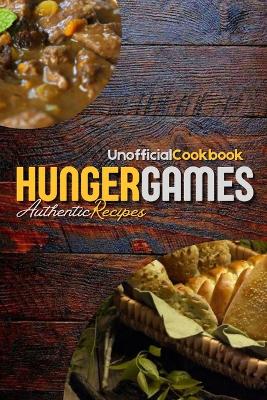 Book cover for Unofficial Hunger Games Cookbook