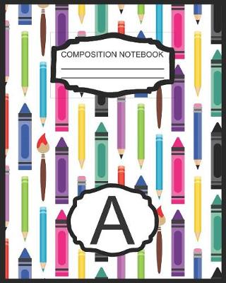 Book cover for Composition Notebook A