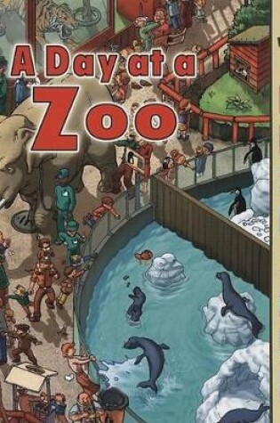 Cover of A Day at a Zoo