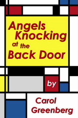 Cover of Angels Knocking at the Back Door